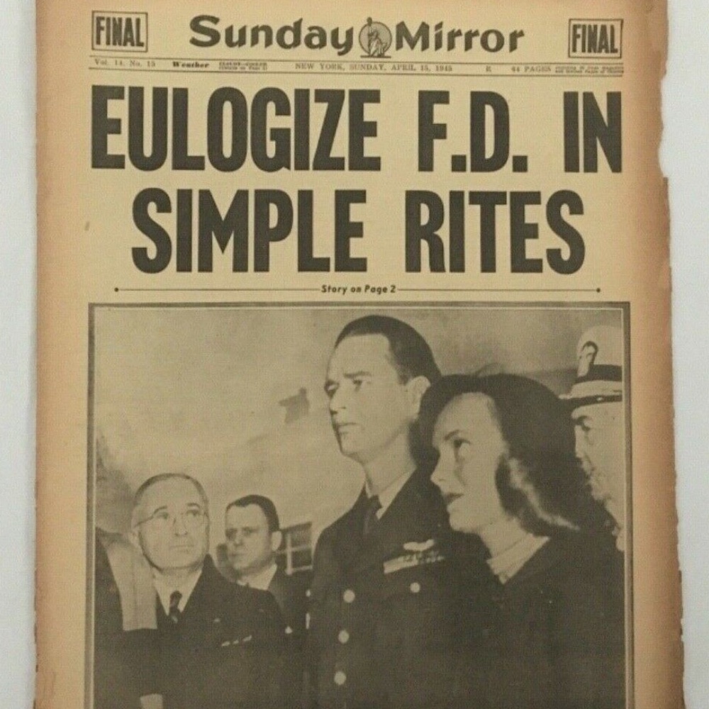 1945 Vintage Newspaper New York Sunday Mirror Franklin Delano Roosevelt Dies